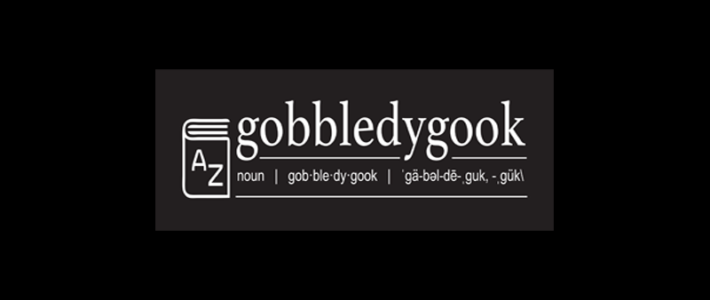 Gobbledygook
